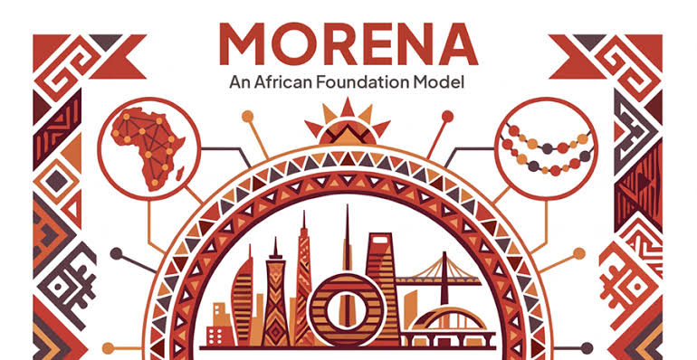 MORENA: An African Foundation Model